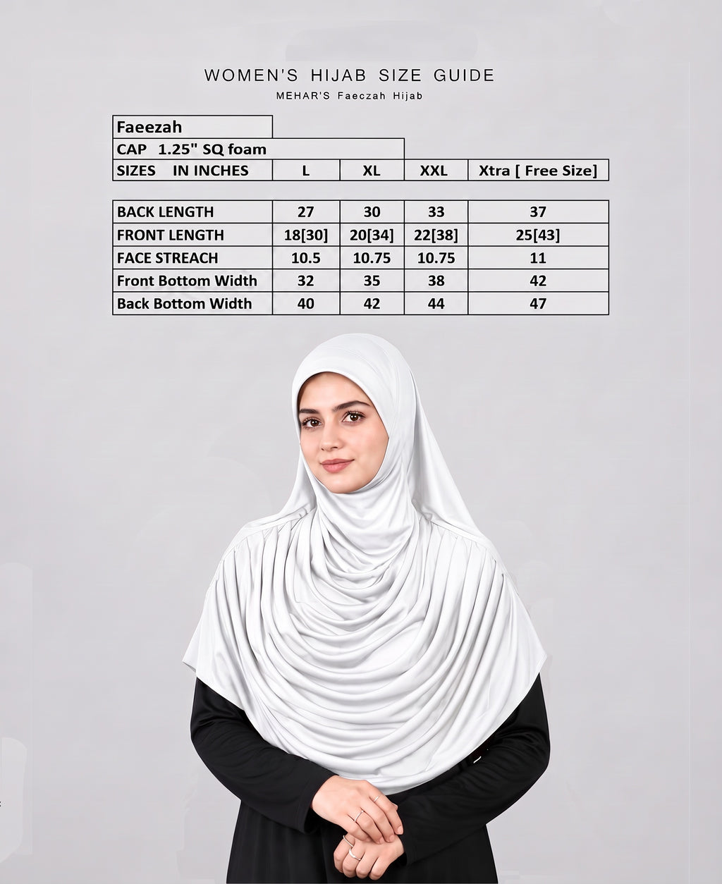 MEHAR HIJAB Faeezah Hijab size guide in inches for L, XL, XXL and Free Size
